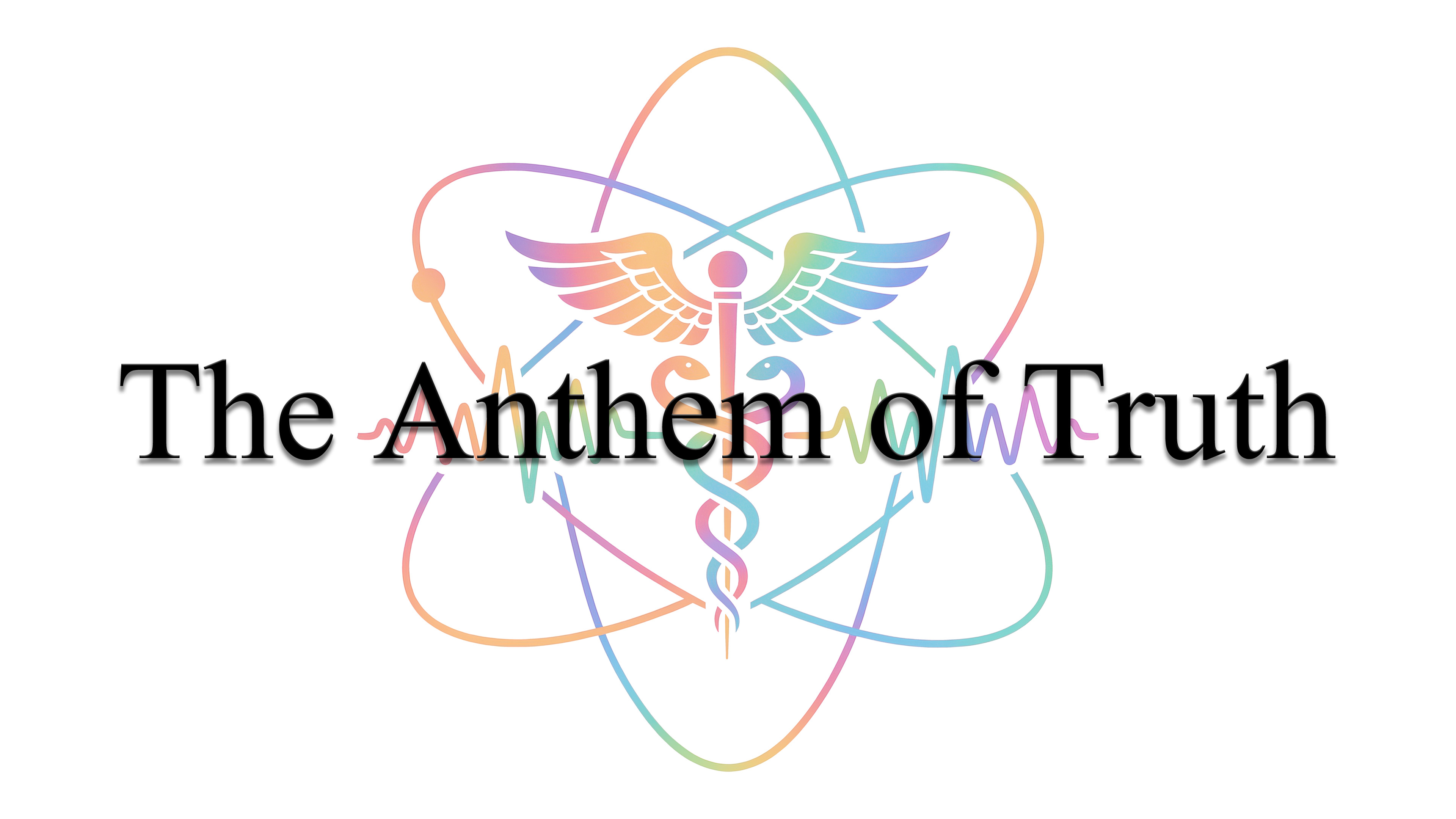 02 - The Anthem of Truth